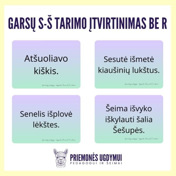 Garsų S-Š tarimo įtvirtinimas sakiniuose be R