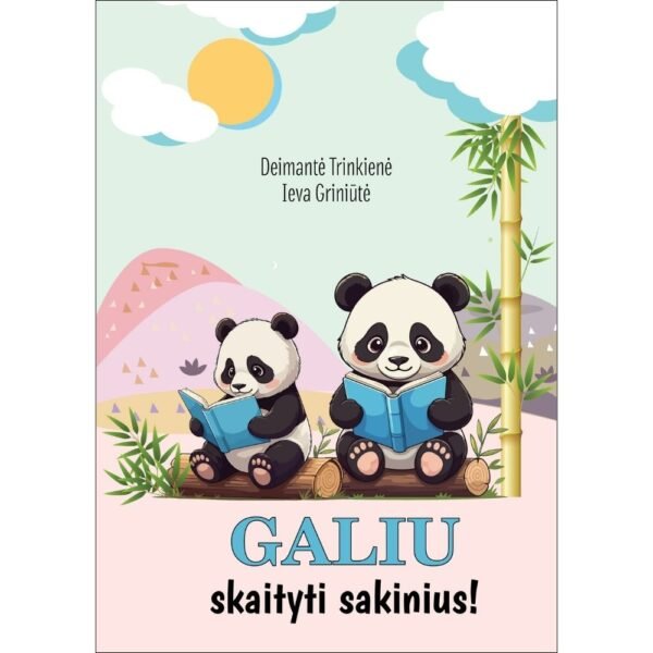 Galiu skaityti sakinius!