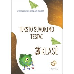 TEKSTO SUVOKIMO TESTAI 3 klasė