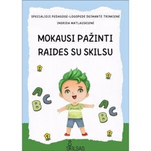 Mokausi pažinti raides su Skilsu